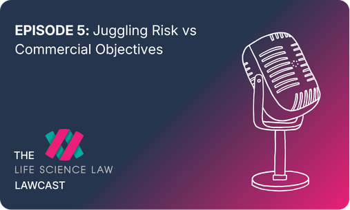 Episode 5 - Juggling Risk vs Commercial Objectives